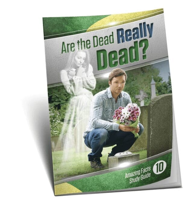 Bible Study guide are the dead really dead amazingfacts